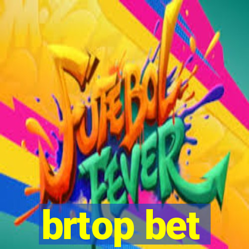 brtop bet